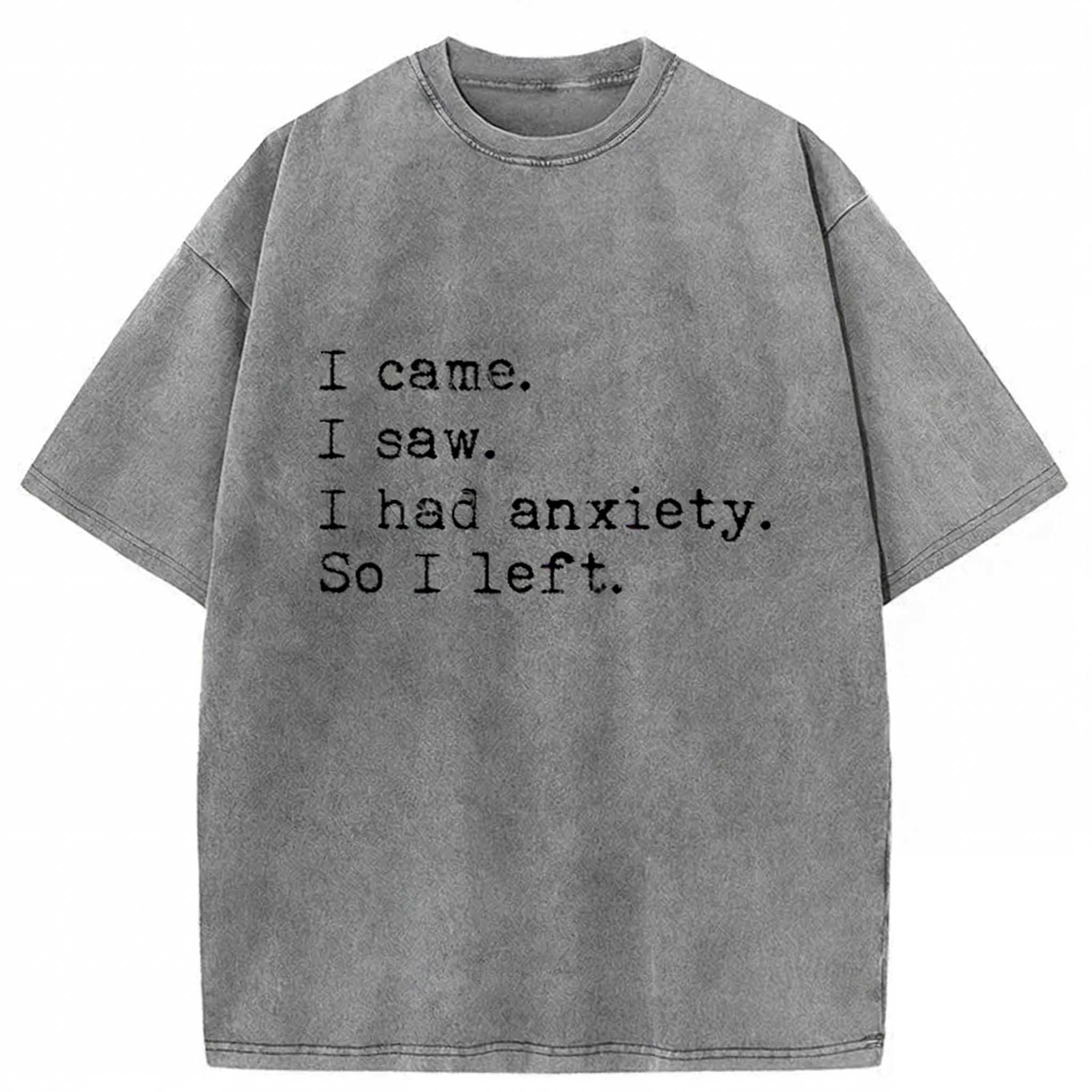 I'm Anxious Washed T-shirt elevenforest