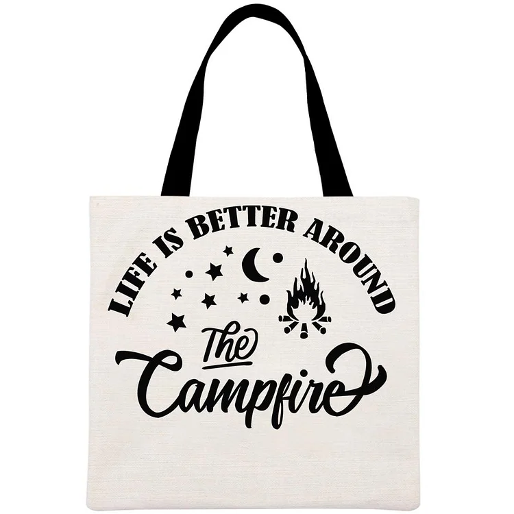 Life Is Better Around The Campfire Printed Linen Bag-Annaletters