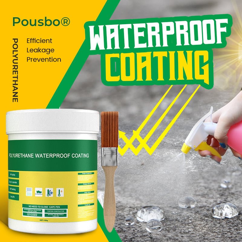 （🔥2023 New Hot Sale 50% Off）Pousbo® Polyurethane Waterproof Coating