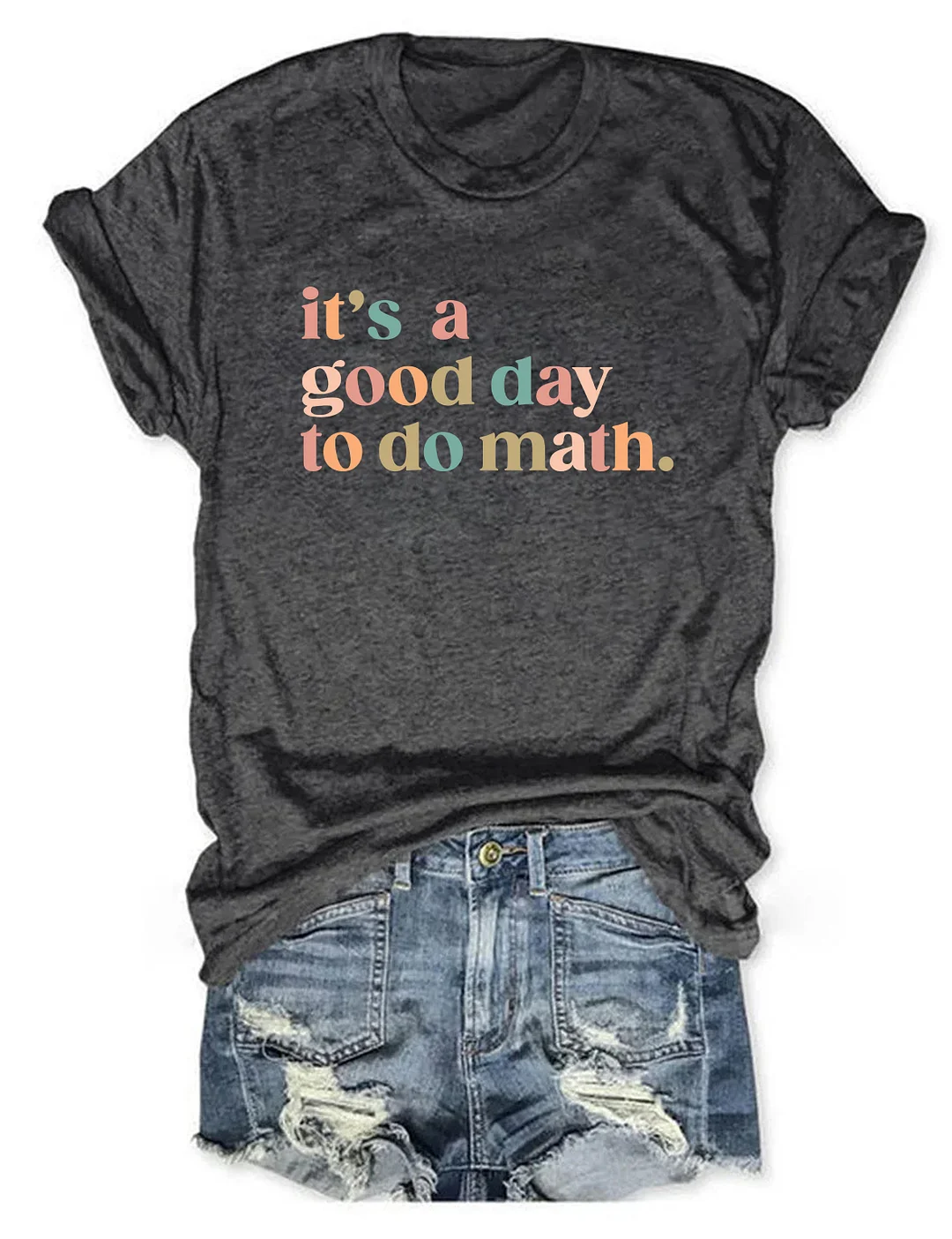 It's A Good Day To Do Math T-shirt