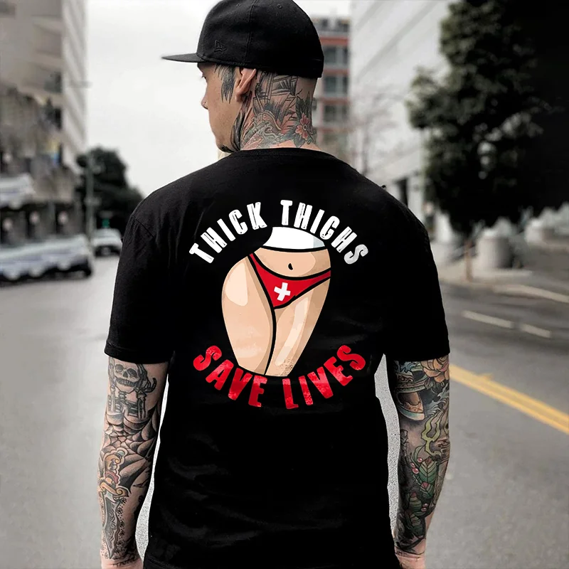 Thick Thighs Save Lives Printed Men's T-shirt -  