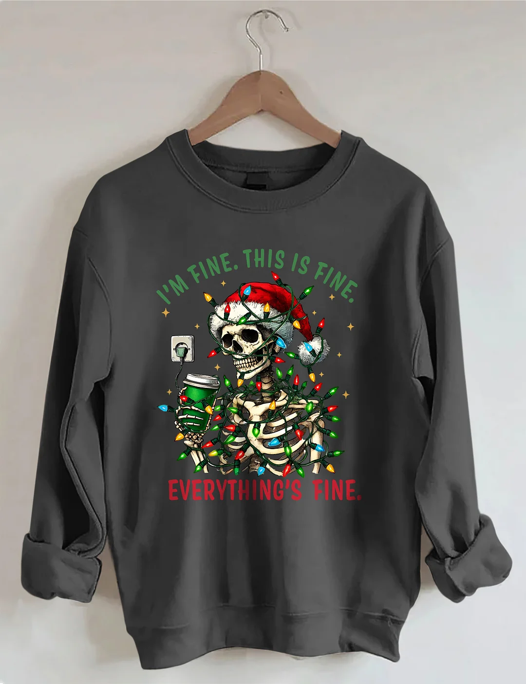 I'm Fine This Is Fine Everything&rsquo;s Fine Sweatshirt