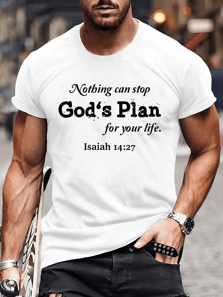 Nothing Can Stop God's Plan for Your Life T-shirt