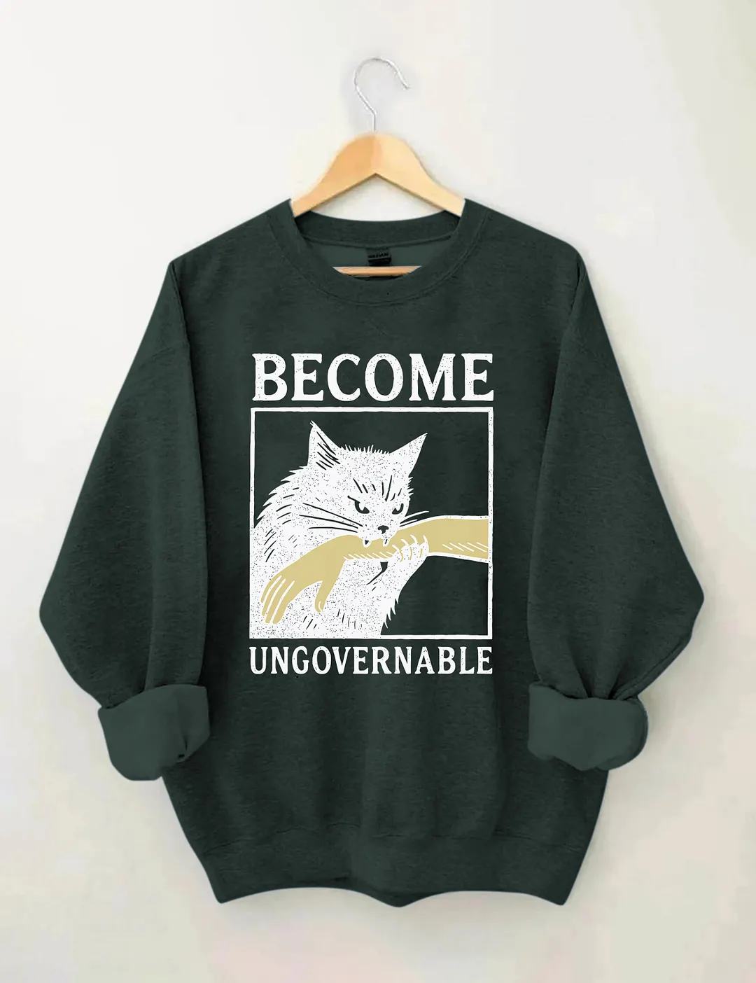 Become Ungovernable Sweatshirt