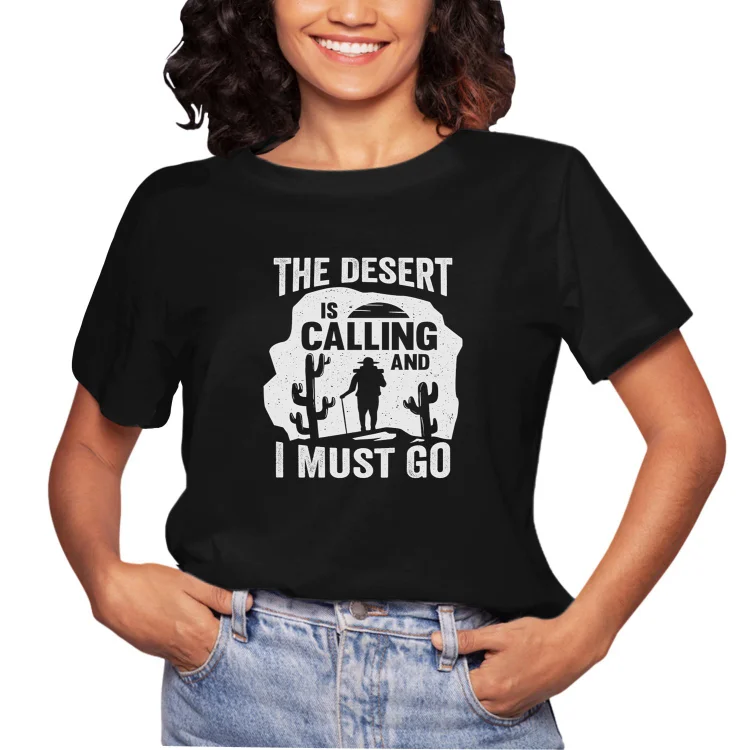 Women Casual Tee The Desert Is Calling And I Must Go Tie Dye T Shirt For Men - Heather Prints Shirts