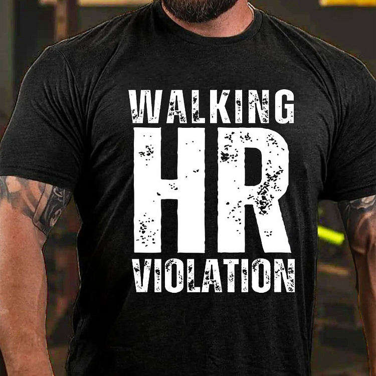 Walking HR Violation T-shirt socialshop