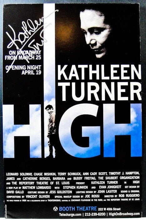 Theatre Display: HIGH Window Card Signed By KATHLEEN TURNER