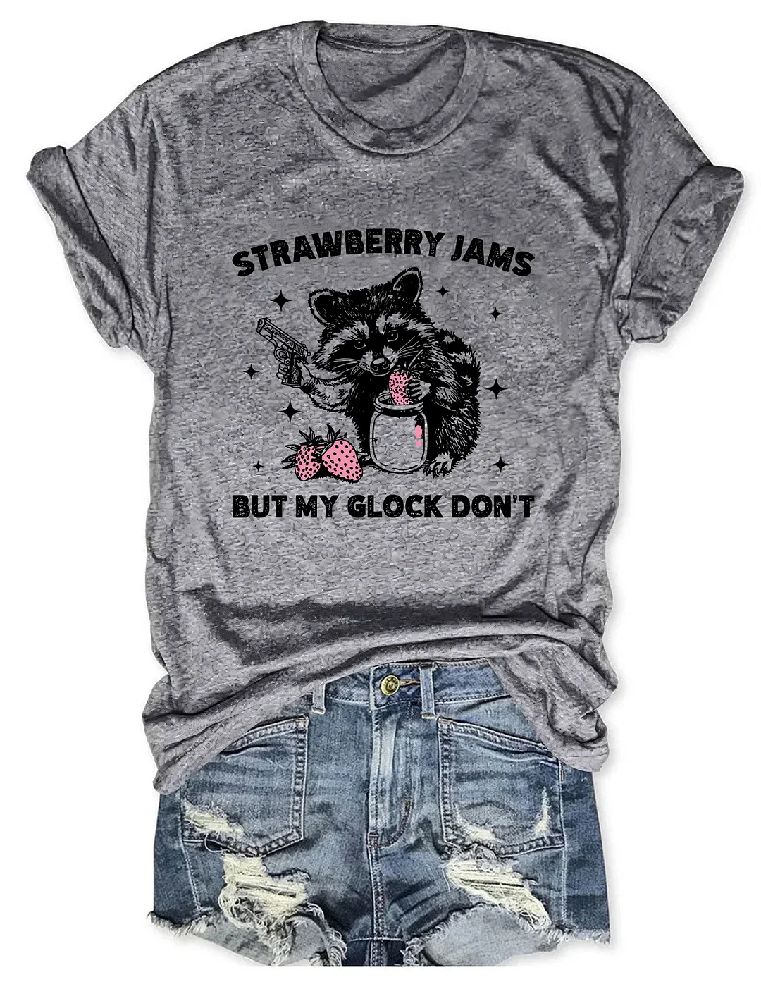 Strawberry Jams But My Glock Don&lsquo;t T-Shirt
