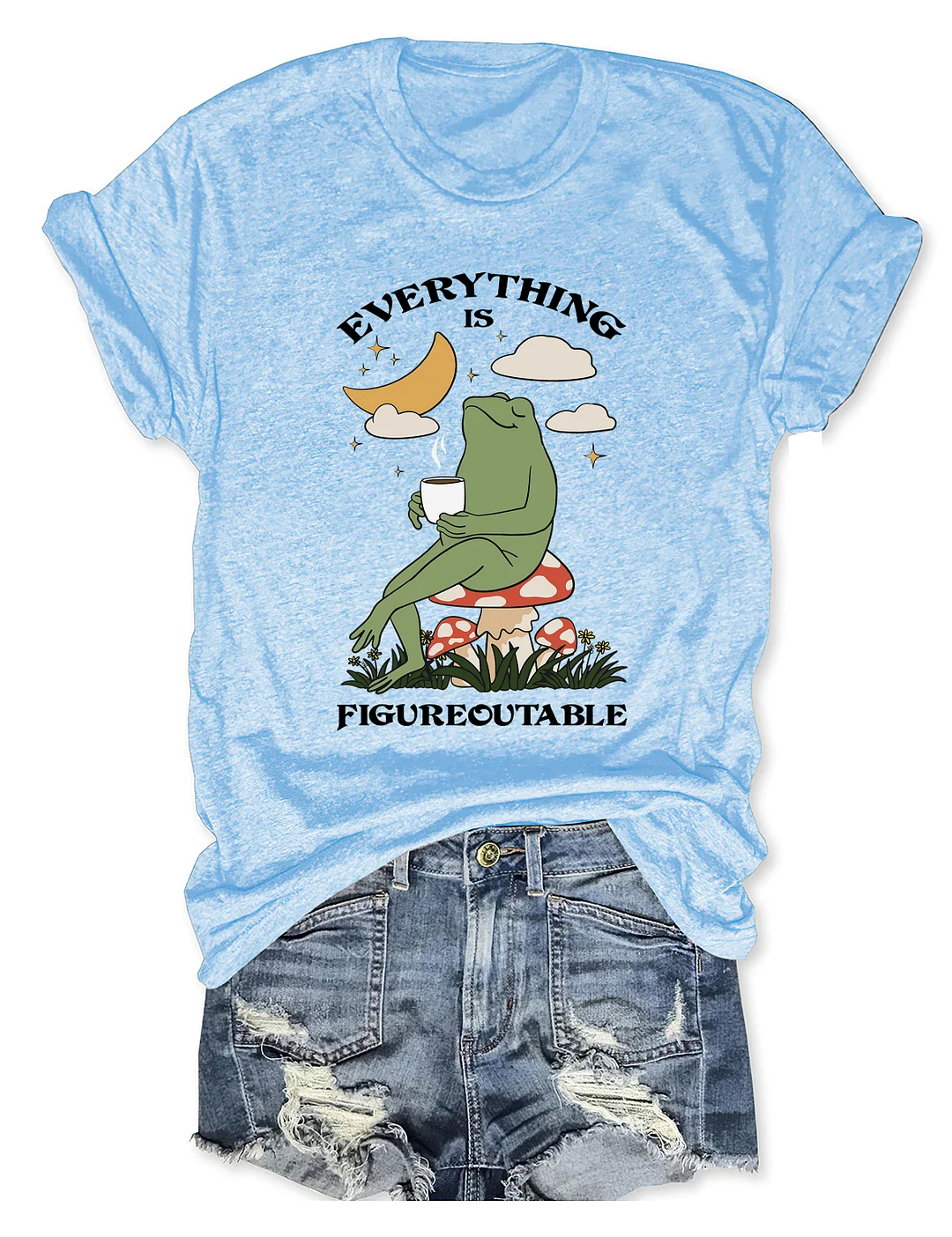 Everything is Figureoutable Motivation T-shirt