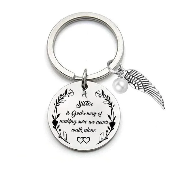 LAST DAY 49% OFF⇝💓 "A Sister is God's Way of Making Sure We Never Walk Alone" Keychain