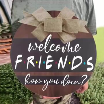 Welcome friends house sign decoration, wooden house sign with bow, wooden fun decoration, wall decoration - BSZXP0009