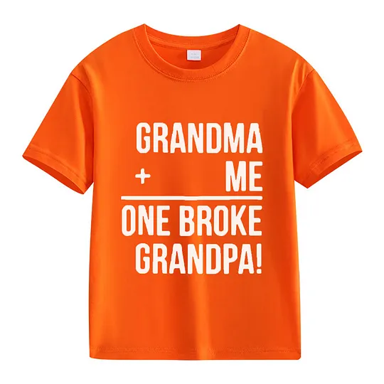 【2Y-13Y】"Grandma + Me = One Broke Grandpa" Funny Kids' T-Shirt