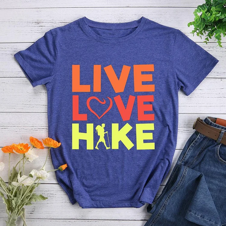 Live Love Hike Round Neck T-shirt-Annaletters