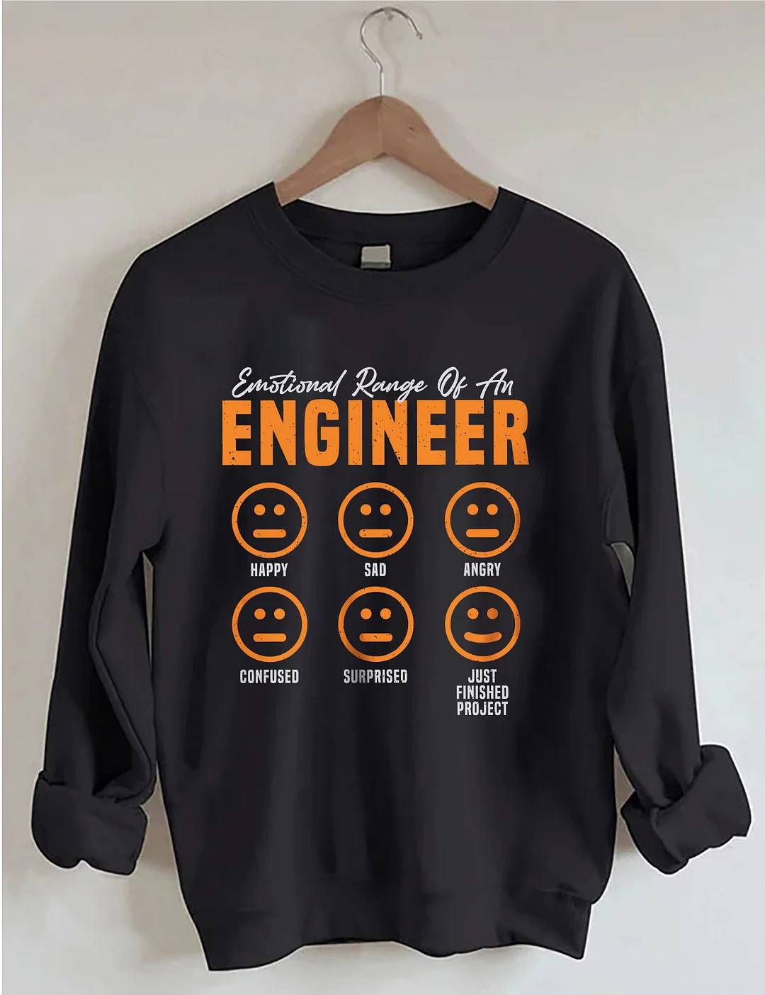Funny Engineer Sweatshirt