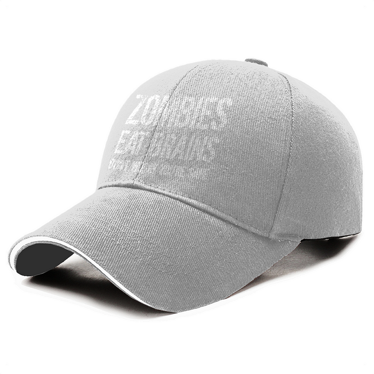 Zombies Eat Brains So You Are Safe, Zombie Baseball Cap