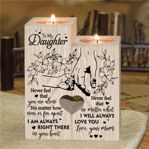 Mum To Daughter - I Will Always Love You - Candle Holder