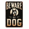Beware of Dog - Vintage Metal Signs(12*16Inch)