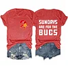 Sundays Are For The Bucs Tee