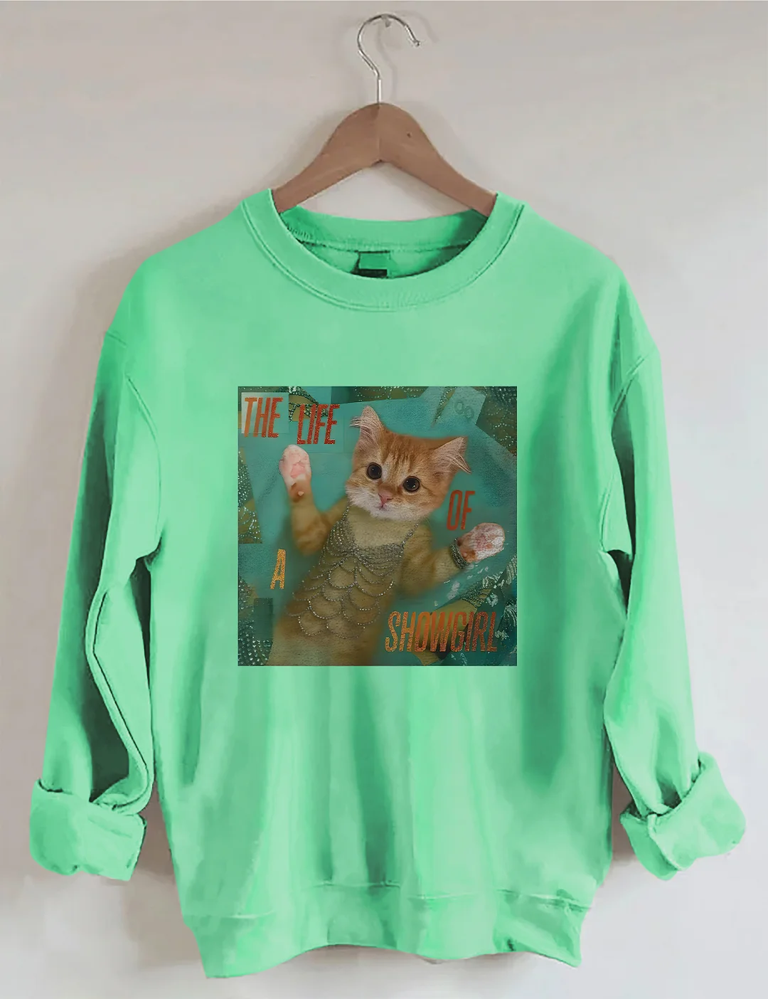 The Life Of A Showgirl Sweatshirt