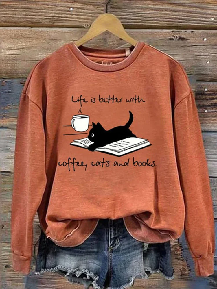 Life Is Better With Coffee Cats And Books Print Casual Sweatshirt