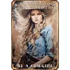 Cowboy Girl - Metal Tin Signs(8*12Inch/12*16Inch)