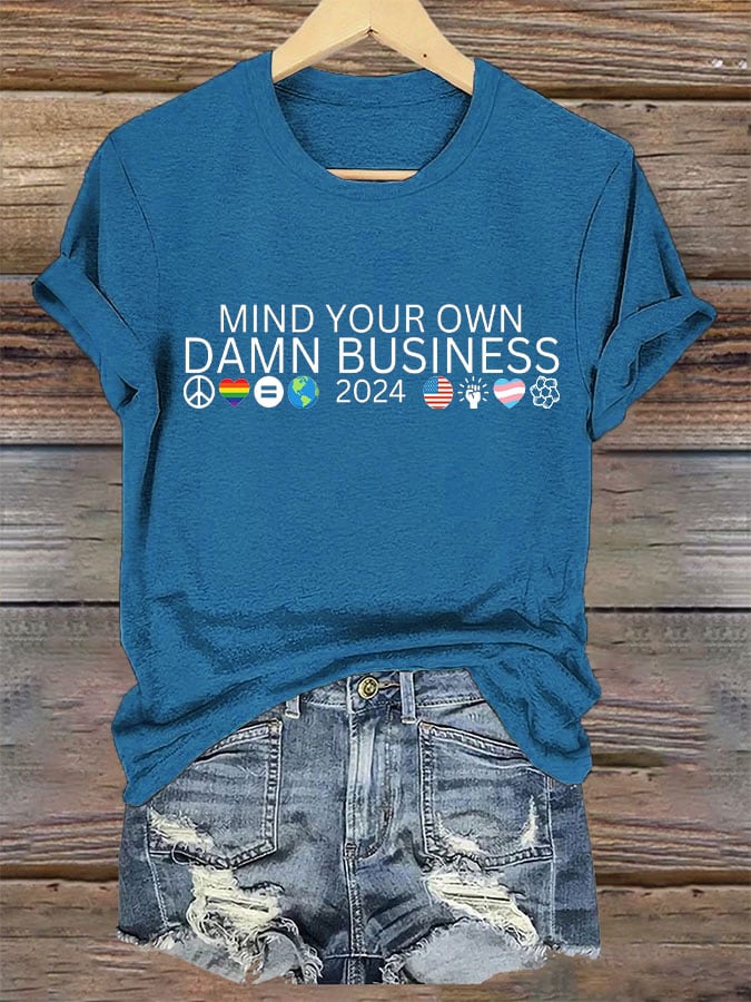 Women's 'Mind Your Own DAMN BUSINESS' Print T-Shirt
