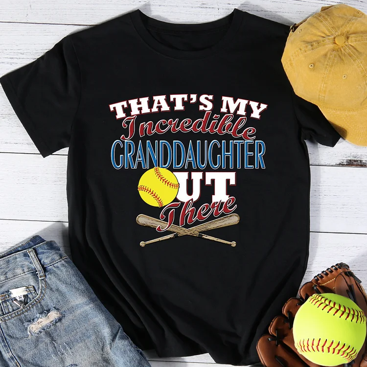 thats my incredible grand daughter out there Softball T-Shirt Tee-014434-Annaletters