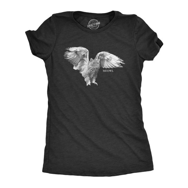Womens Moewl Tshirt Funny Owl Cat Pet Kitty Animal Graphic Novelty Tee - Life is Beautiful for You - SheChoic