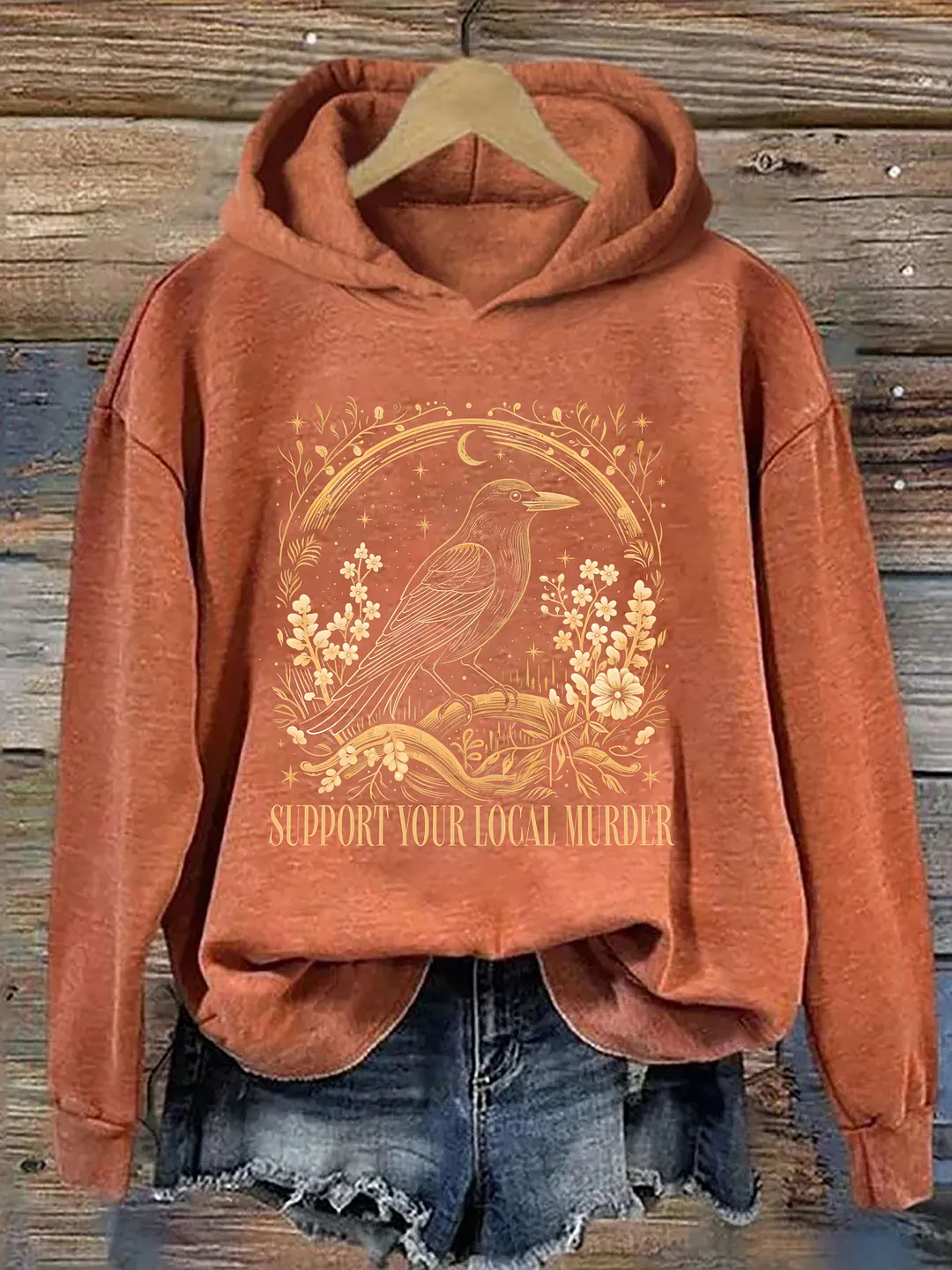 Support Your Local Murder Hoodie