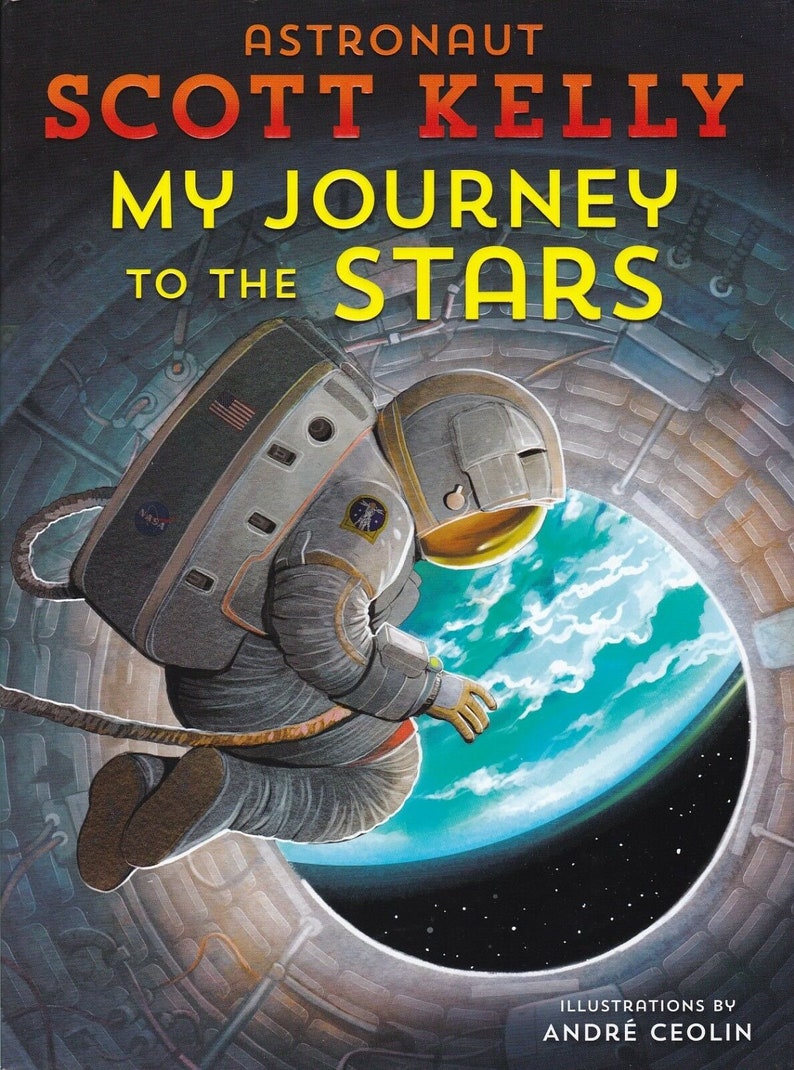 Scott kelly signed autographed 1st edition childrens book