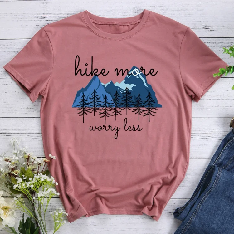 Hiking Shirt, Hike More Worry Less Shirt