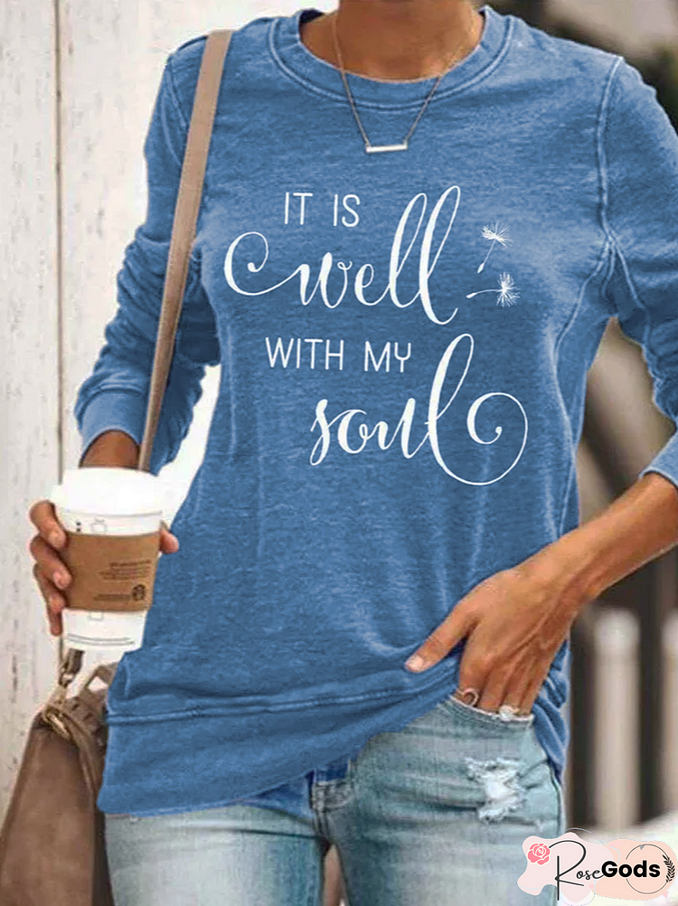 Women's It Is Well With My Soul Print Sweatshirts