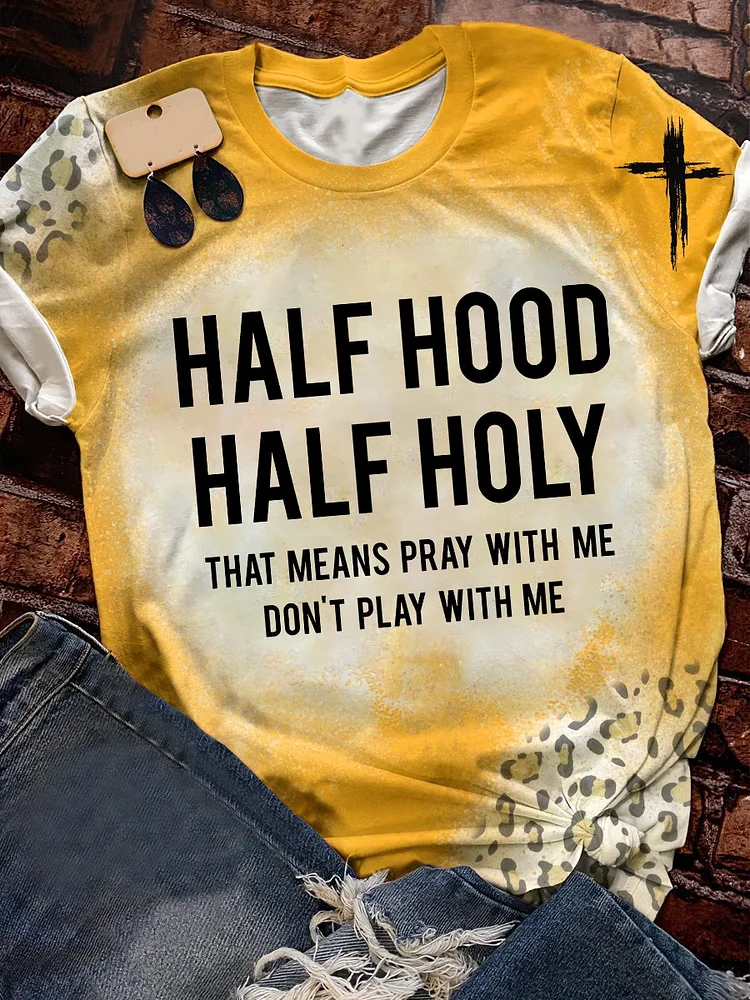 Half Hood Half Holy Short Sleeve T-shirt