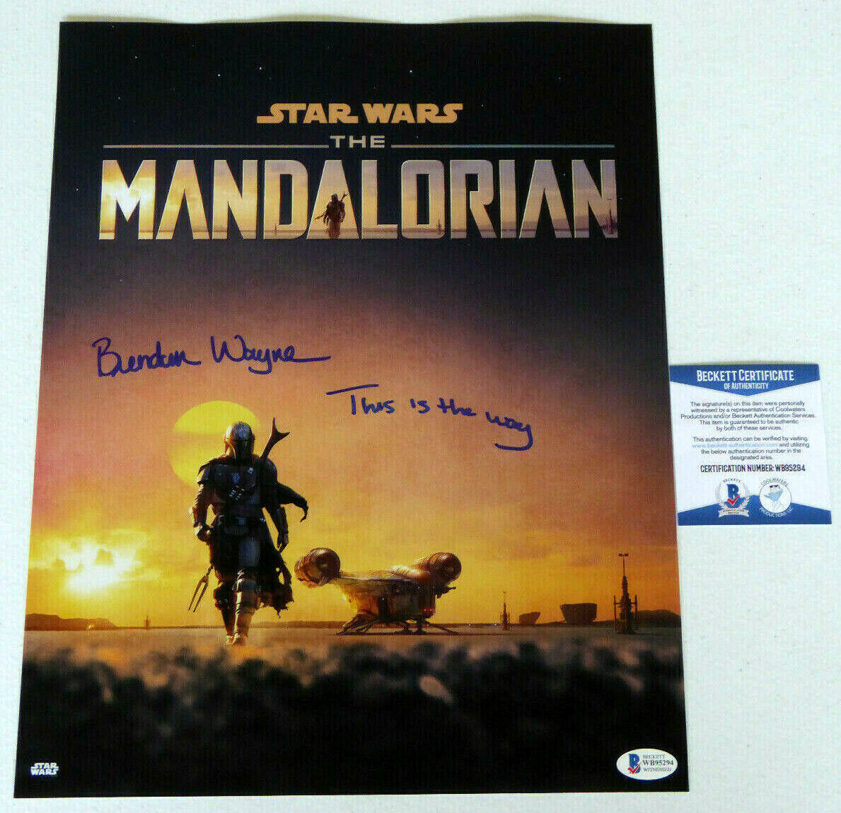 Brendan Wayne Signed 11x14 Photo Poster painting, Mandalorian, This is the Way, Beckett BAS COA