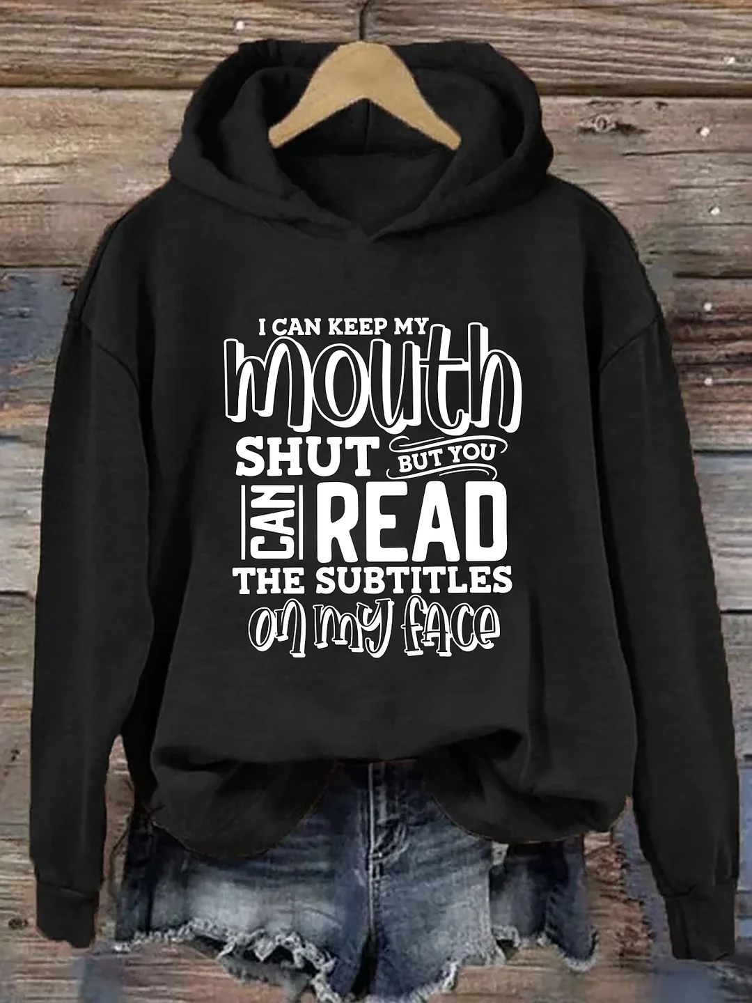 I Can Keep My Mouth Shut Hoodie
