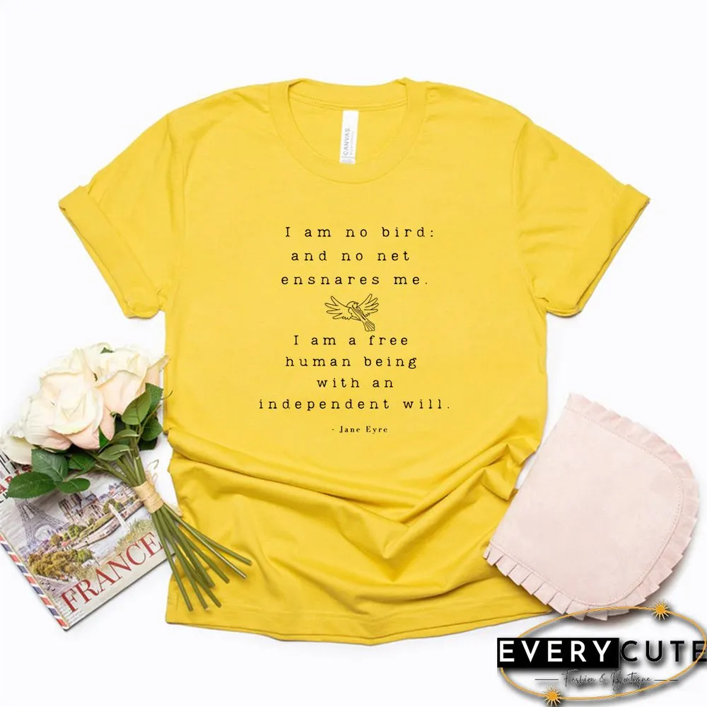 Jane Eyre T-Shirt Literary Quote Book Lover Shirt Feminist T-shirt Graphic Shirts Short