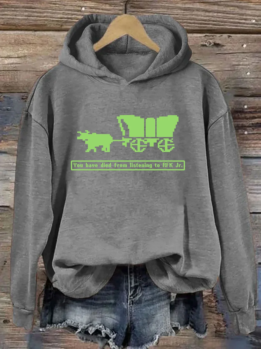 You Have Died From Listening To RFK Jr. Hoodie