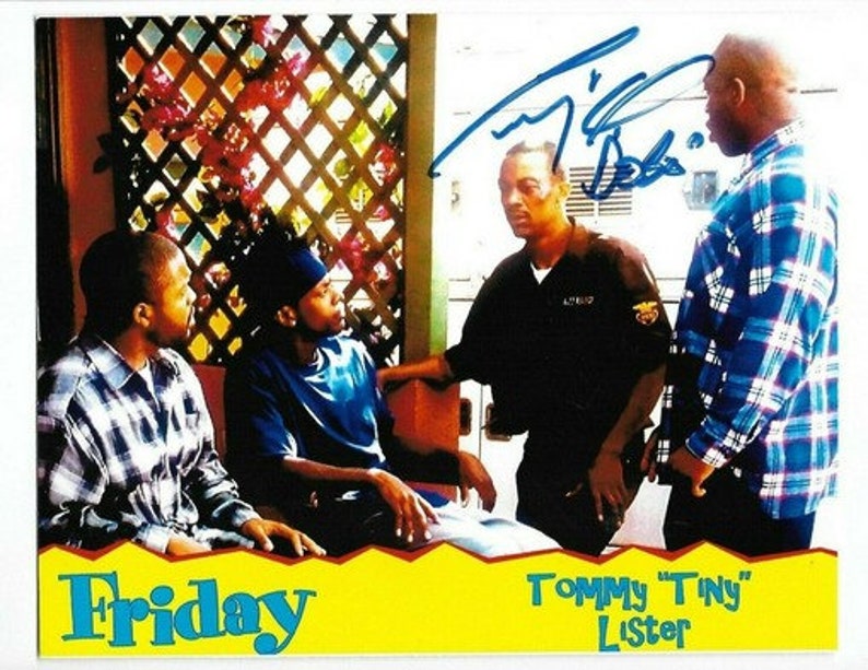 Tommy  Tiny  Lister Signed Photo Poster painting 8X10 rp Autographed  Debo  Friday