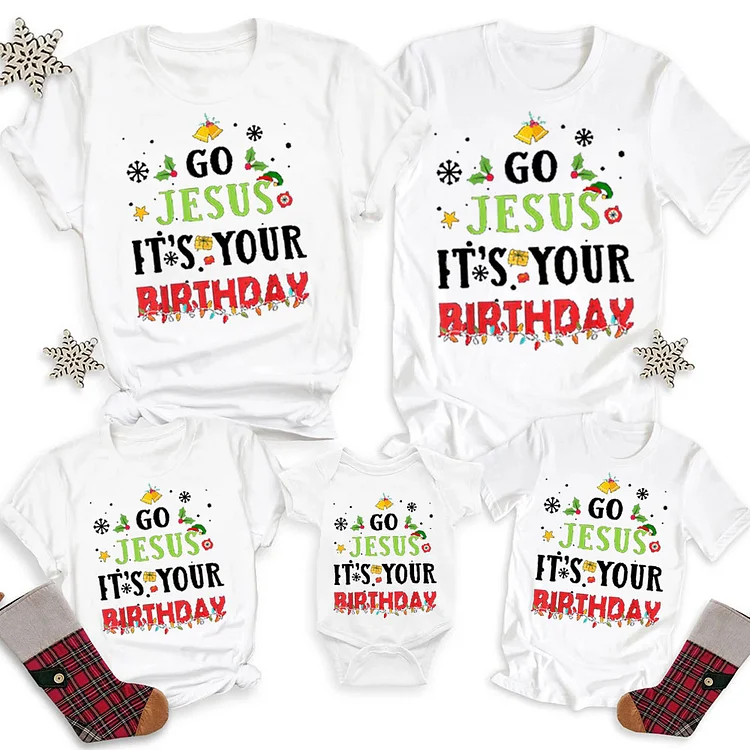 Go Jesus It's Your Birthday Christmas Family Matching Shirts