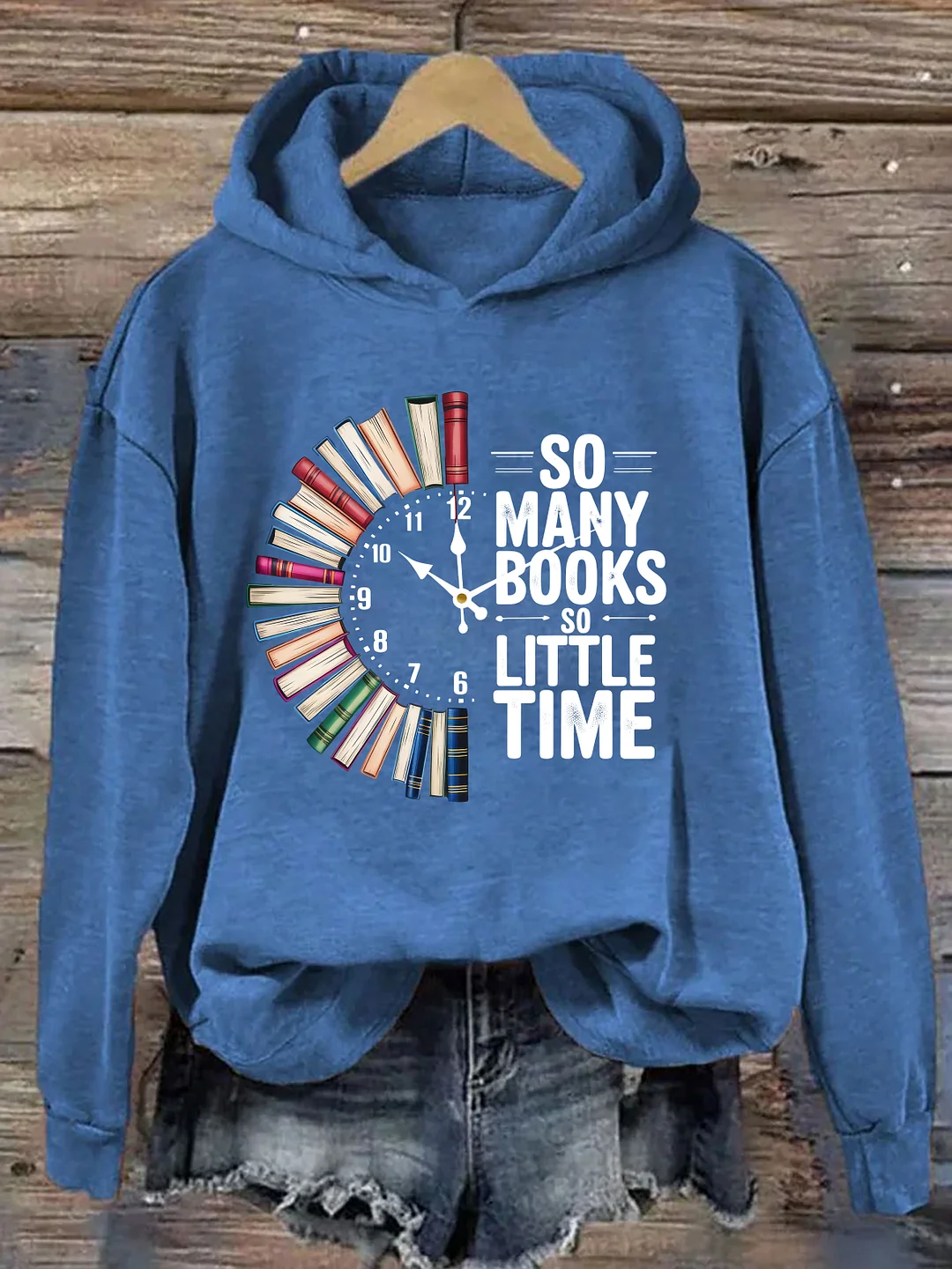 So Many Books So Little Time Hoodie