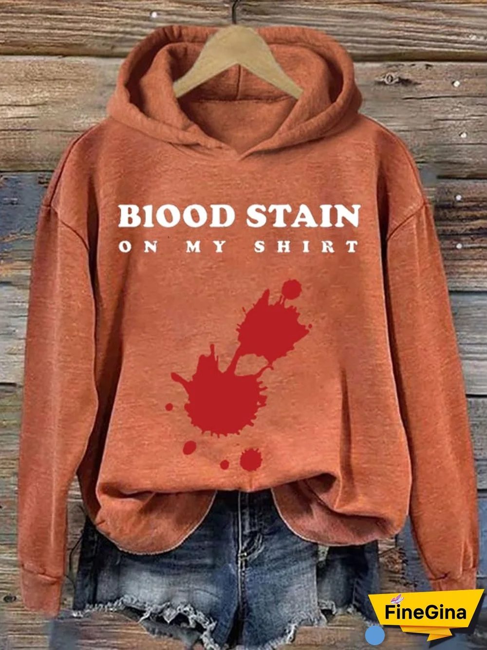 Women's Halloween Blood Stain On My Shirt Printed Hoodie