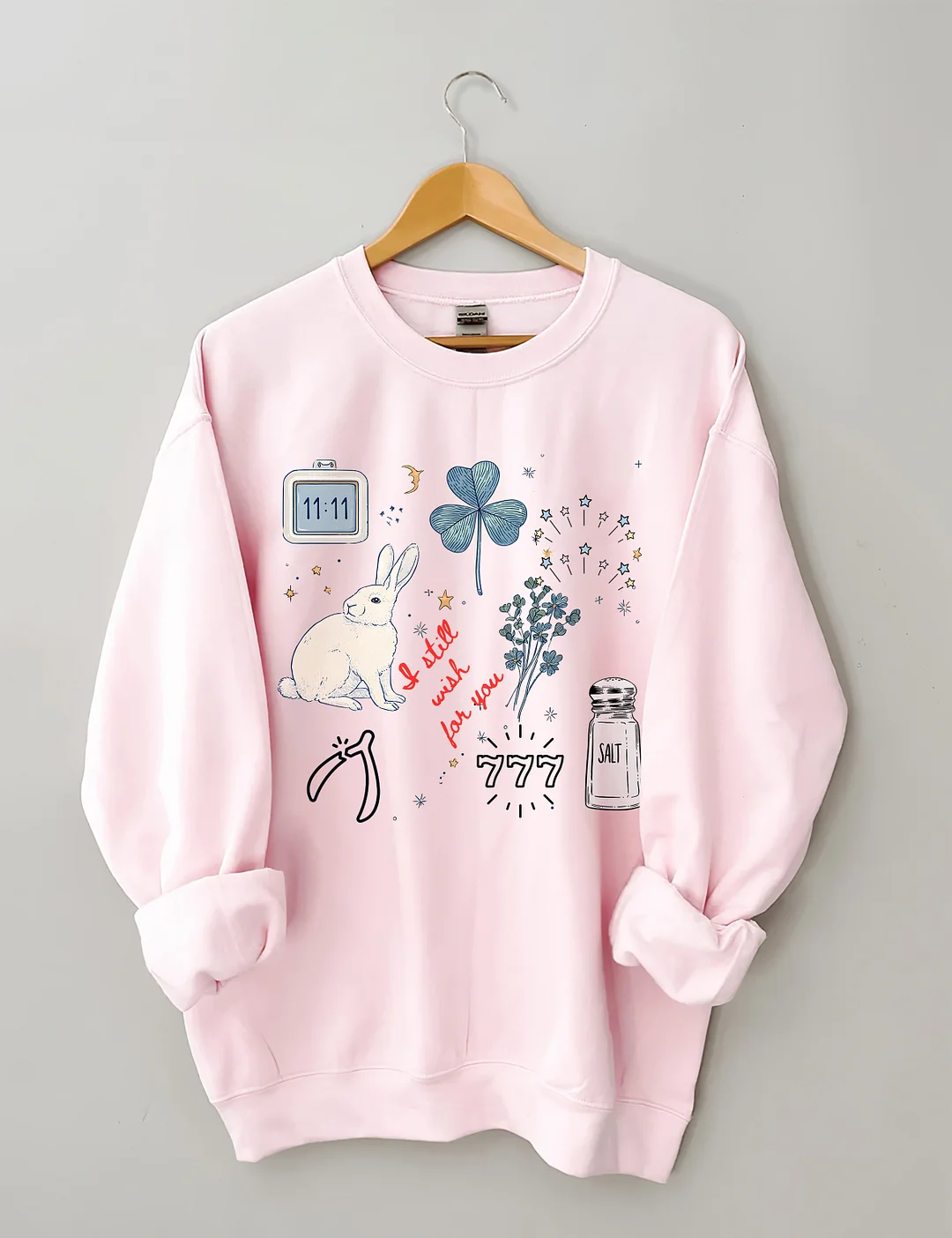 I Still Wish Love You Sweatshirt