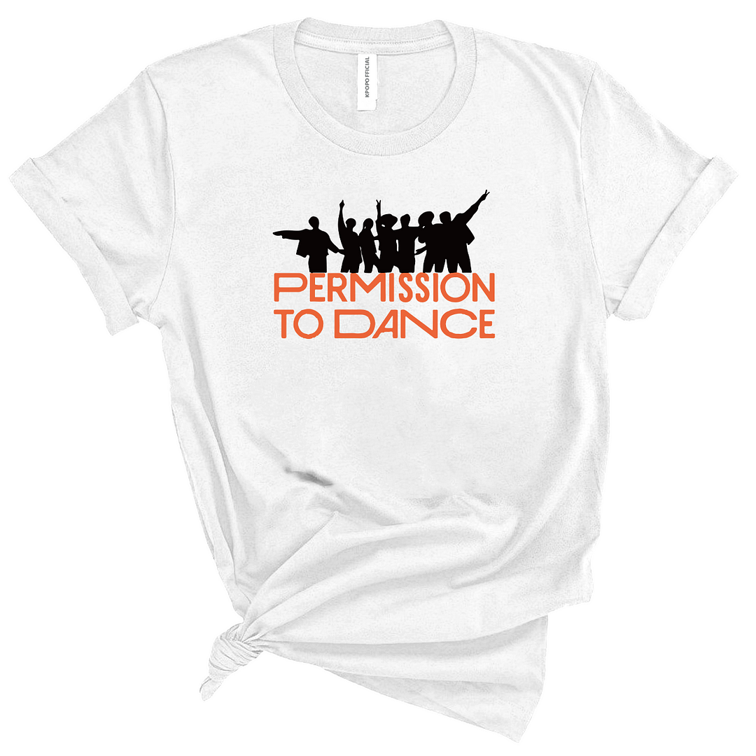 New Arrival Permission To Dance Tank Top, Sweatershirt, T-Shirt