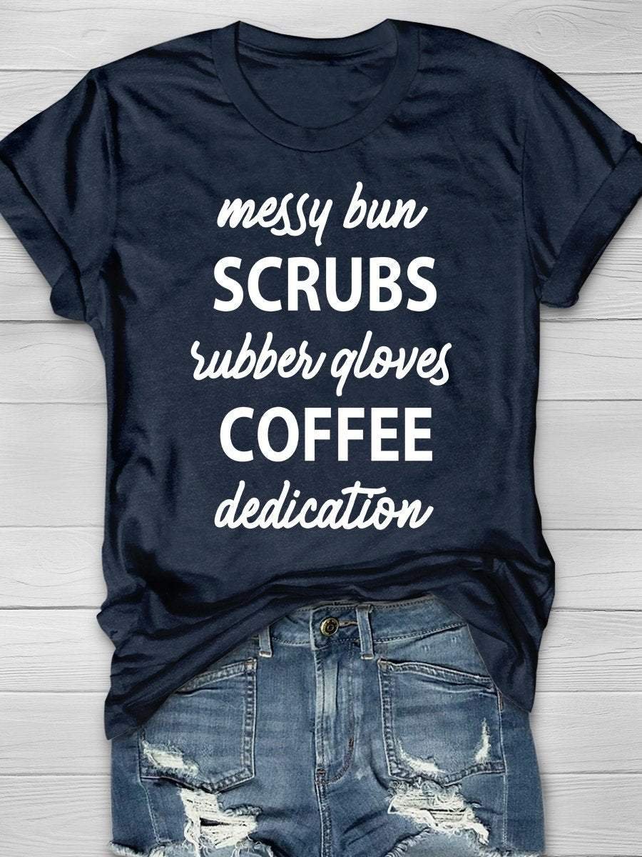 Messy Bun Scrubs Rubber Gloves Print Short Sleeve T-shirt