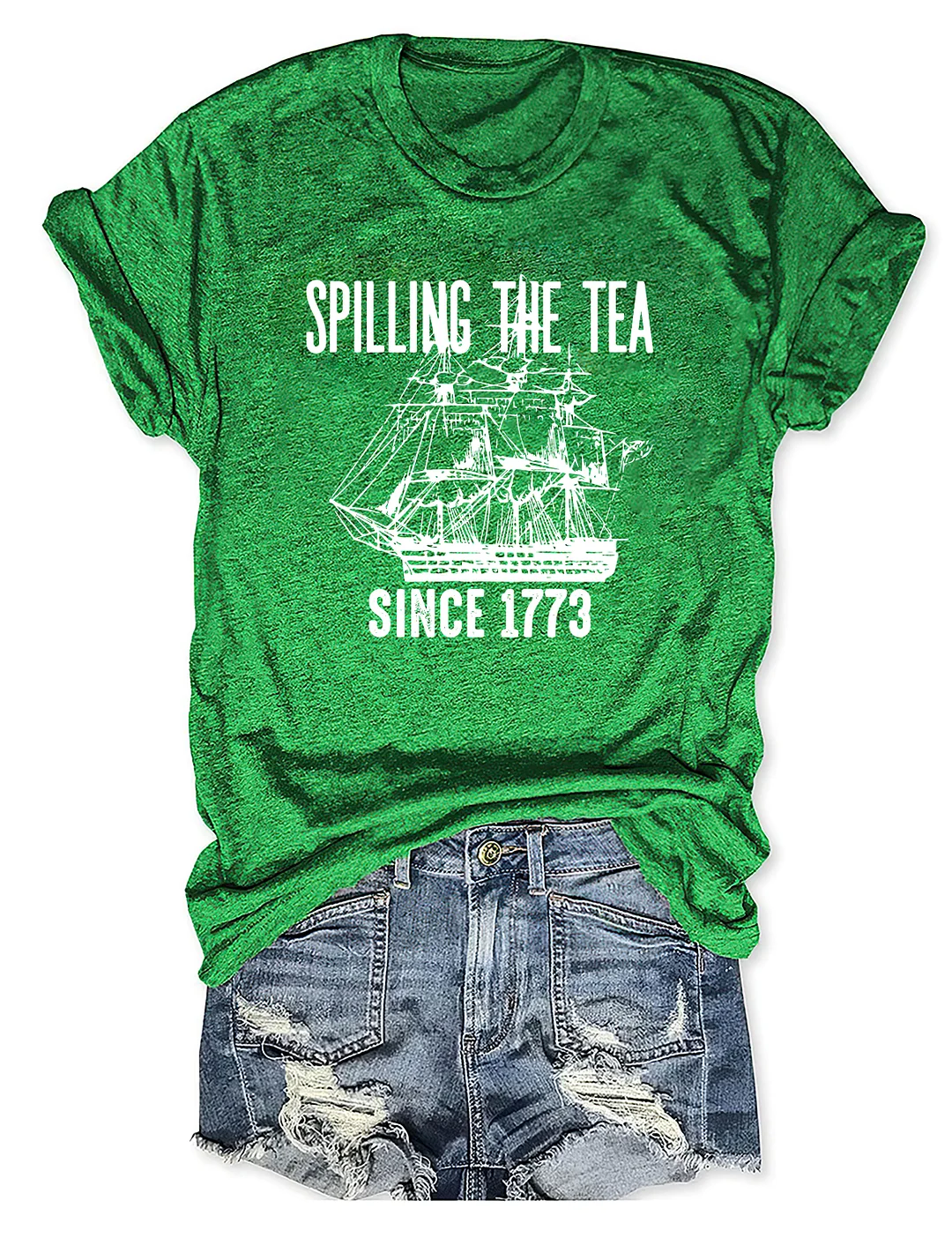 Spilling The Tea Since 1773 T-Shirt