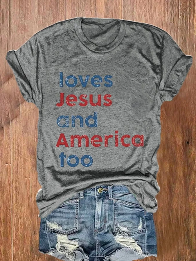 Women's Loves Jesus And America Too Print Casual T-Shirt socialshop