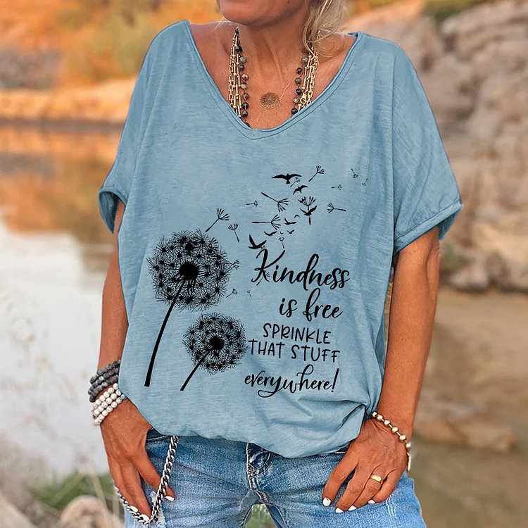 Kindness Is Free Sprinkle That Stuff Everywhere! Printed V-neck Women's T-shirt socialshop