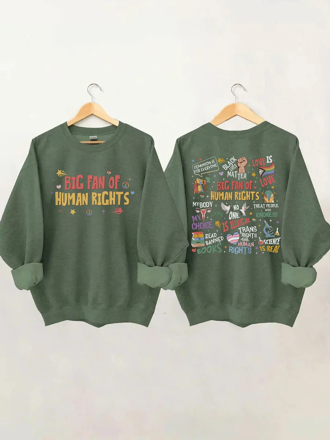 Big Fan Of Human Rights Sweatshirt