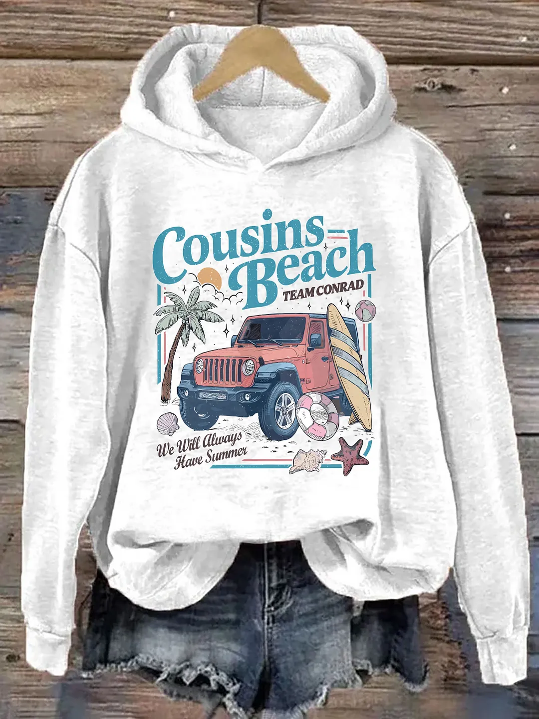 Cousins Beach We Will Always Have Summer Hoodie
