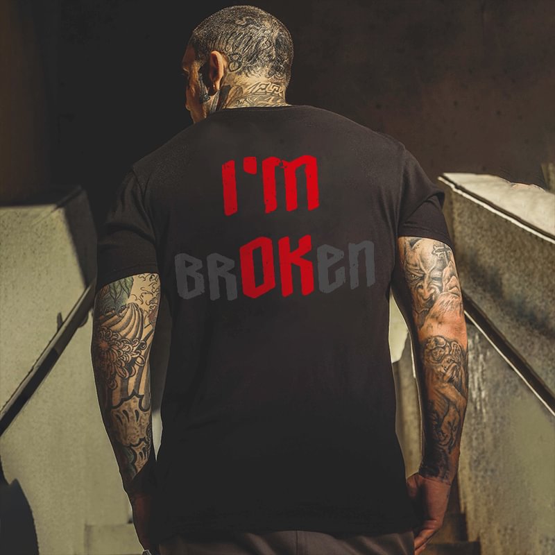 I'M Broken Letters Printed Classic Men’s T-shirt -  
